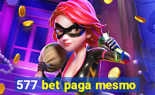 577 bet paga mesmo